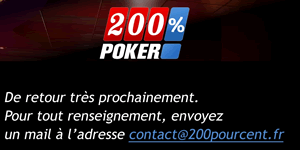 200 pourcent poker ferm dfinitivement