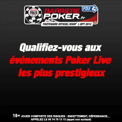 Barrire Poker - 25 euros gratuits offerts sans dpt