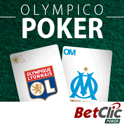 Olympico Poker organis par Betclic.fr Marseille - Lyon